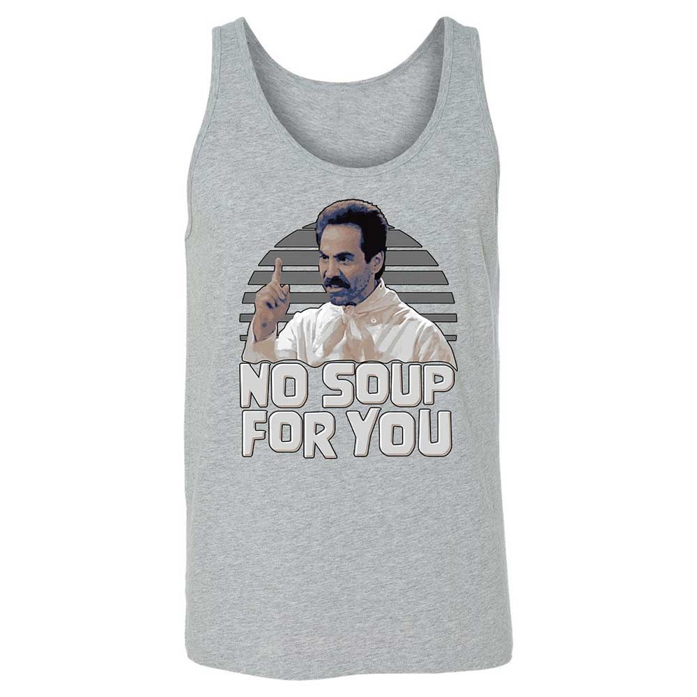 No Soup For You - Athletic Heather - 10