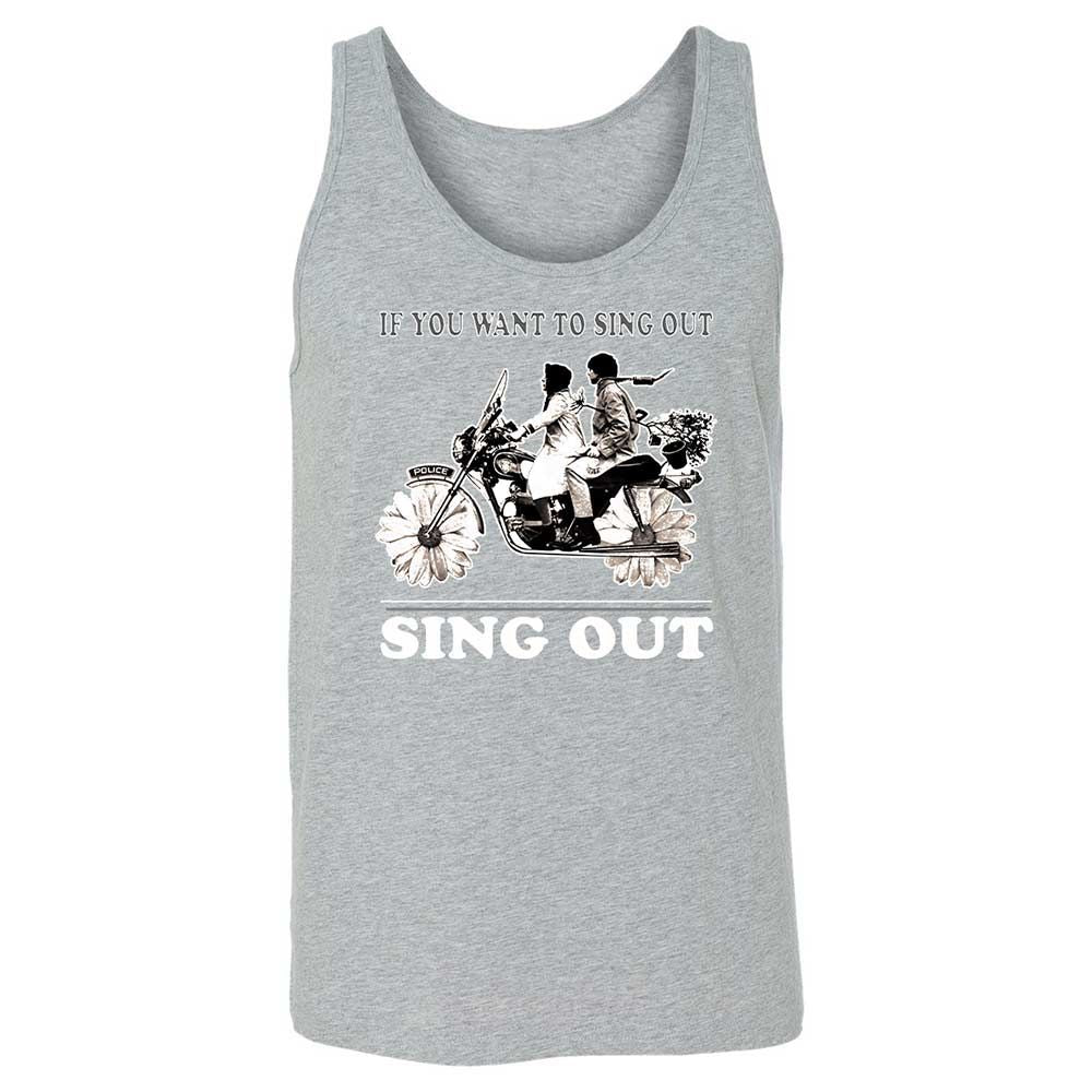 If you want to sing out, sing out - Athletic Heather - 10