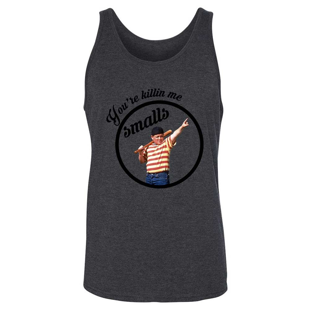 You’re killing me, Smalls - Dark Grey Heather - 10