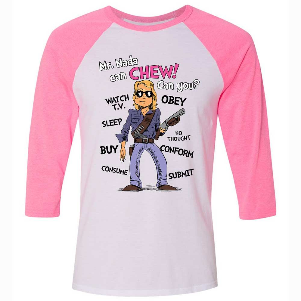 I have come here to chew bubblegum and kick ass - White/Neon Pink - 12