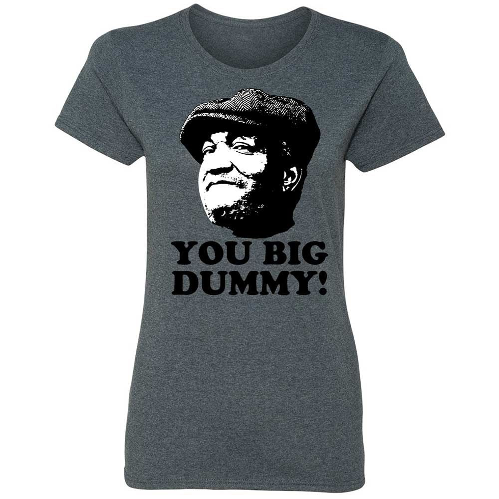 You Big Dummy - Dark Heather - 16