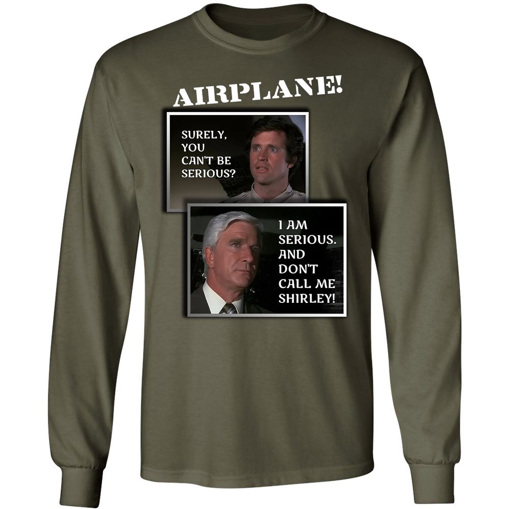 Don't Call Me Shirley - Military Green - 16
