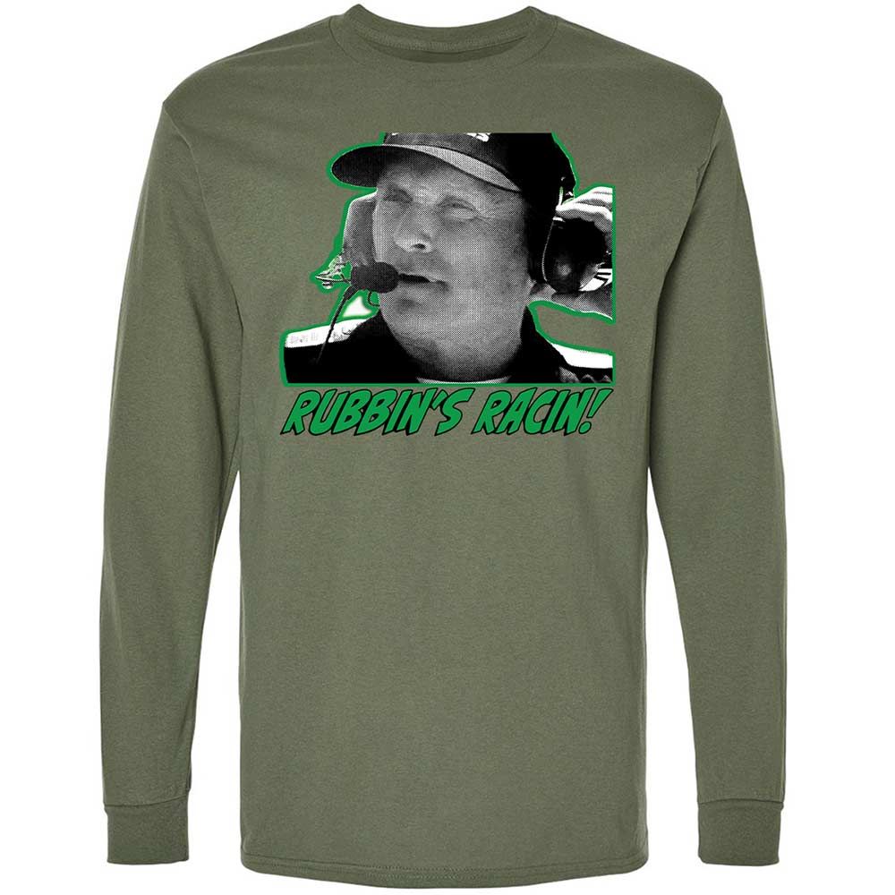 Rubbing is racing, son - Military Green - 19