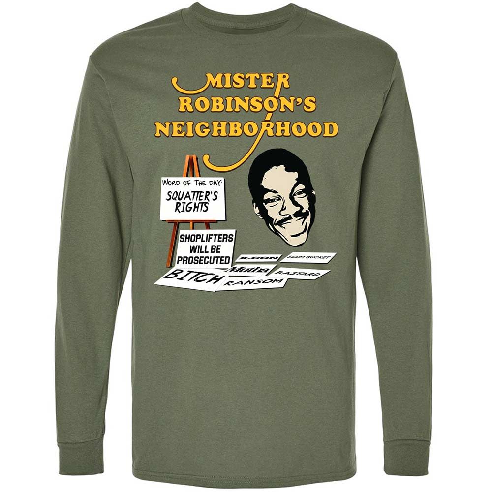 Mister Robinson's Neighborhood - Military Green - 19