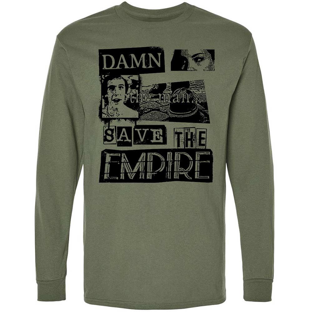Damn the man. Save the empire - Military Green - 19