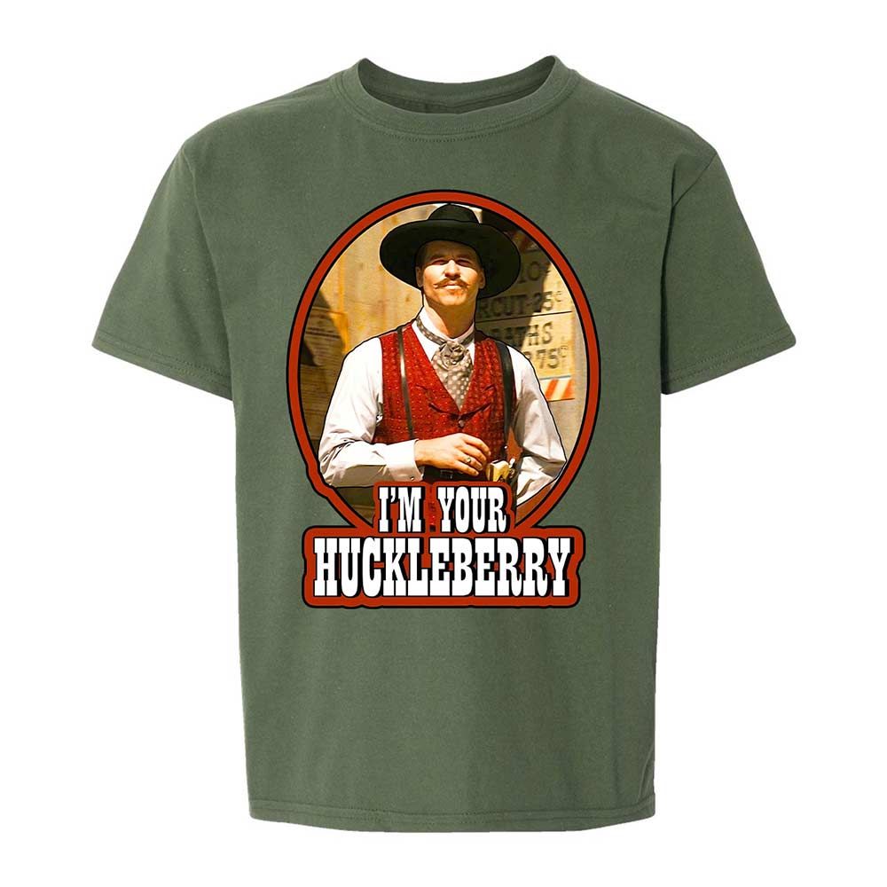 I'm Your Huckleberry - Military Green - 20