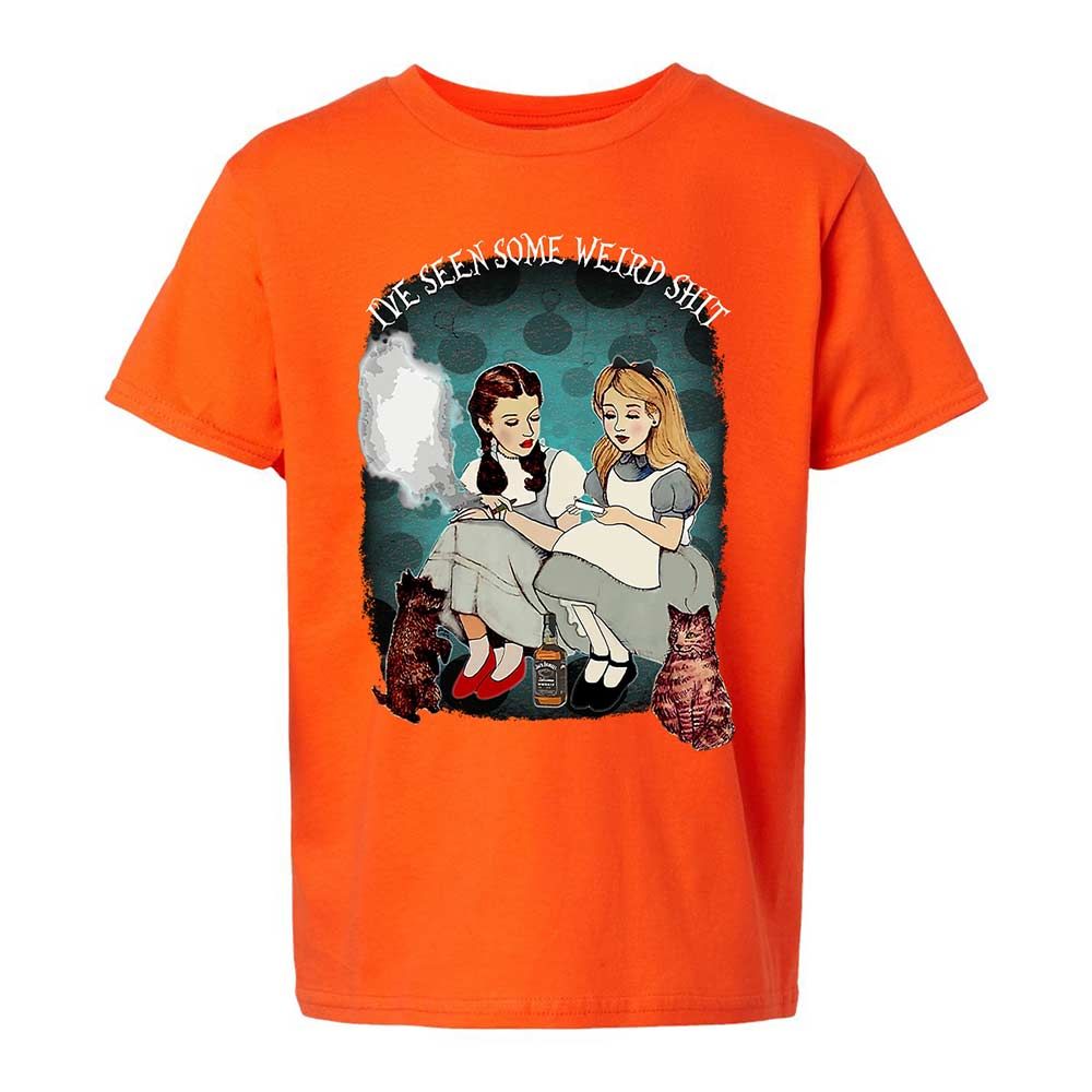 I've seen Some Weird Shit - Orange - 20