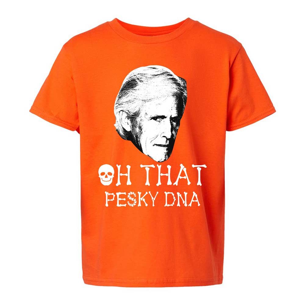 Oh That Pesky Dna - Orange - 20