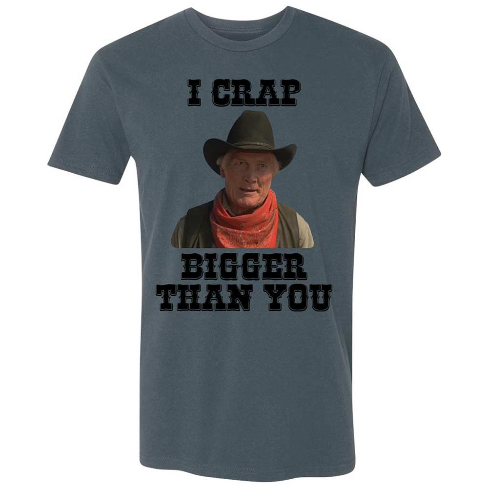 I Crap Bigger Than You - Indigo - 21