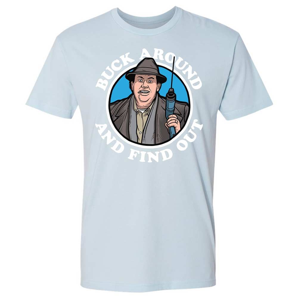 Buck Around & Find Out - Light Blue - 21