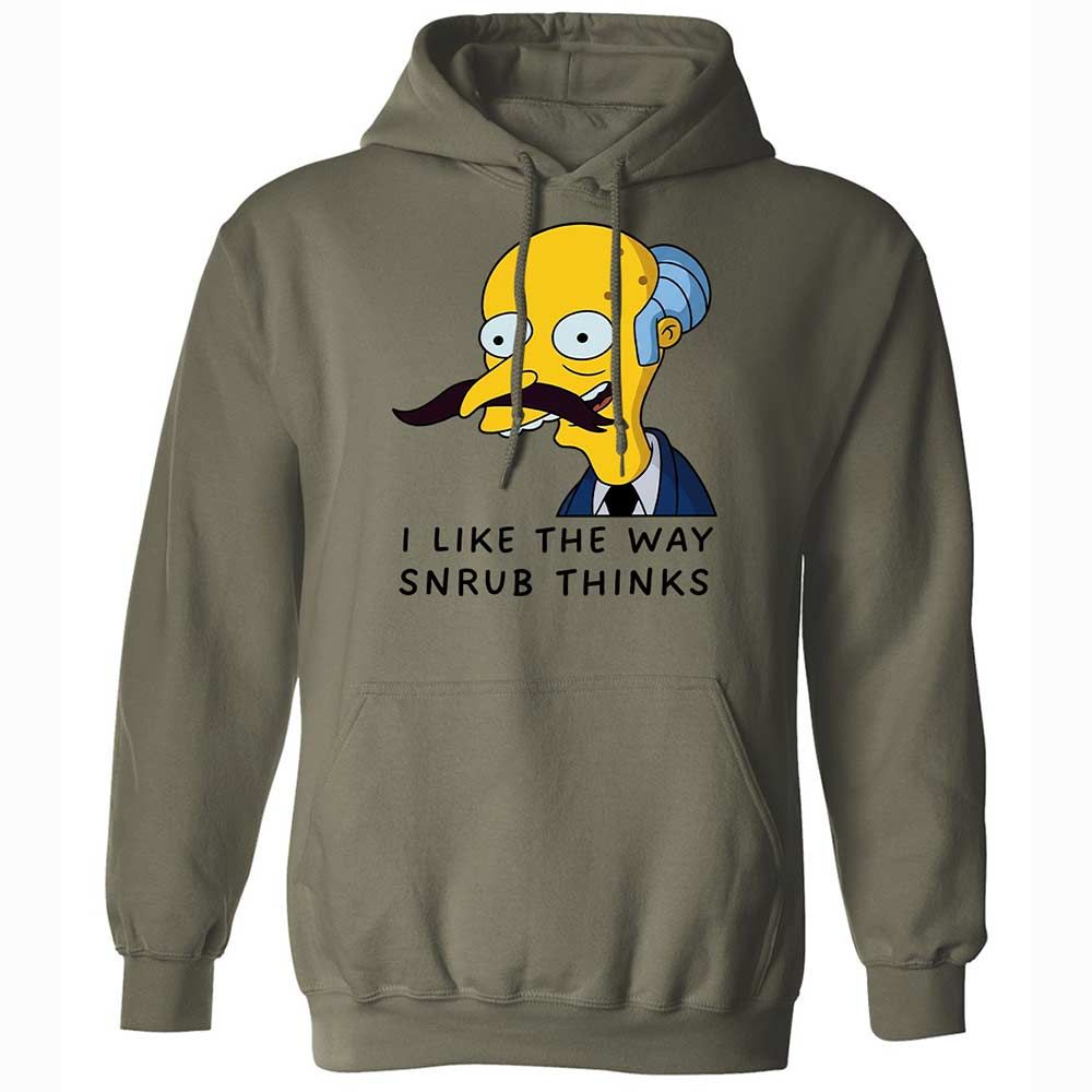 I Like the Way Snrub Thinks - Military Green - 21