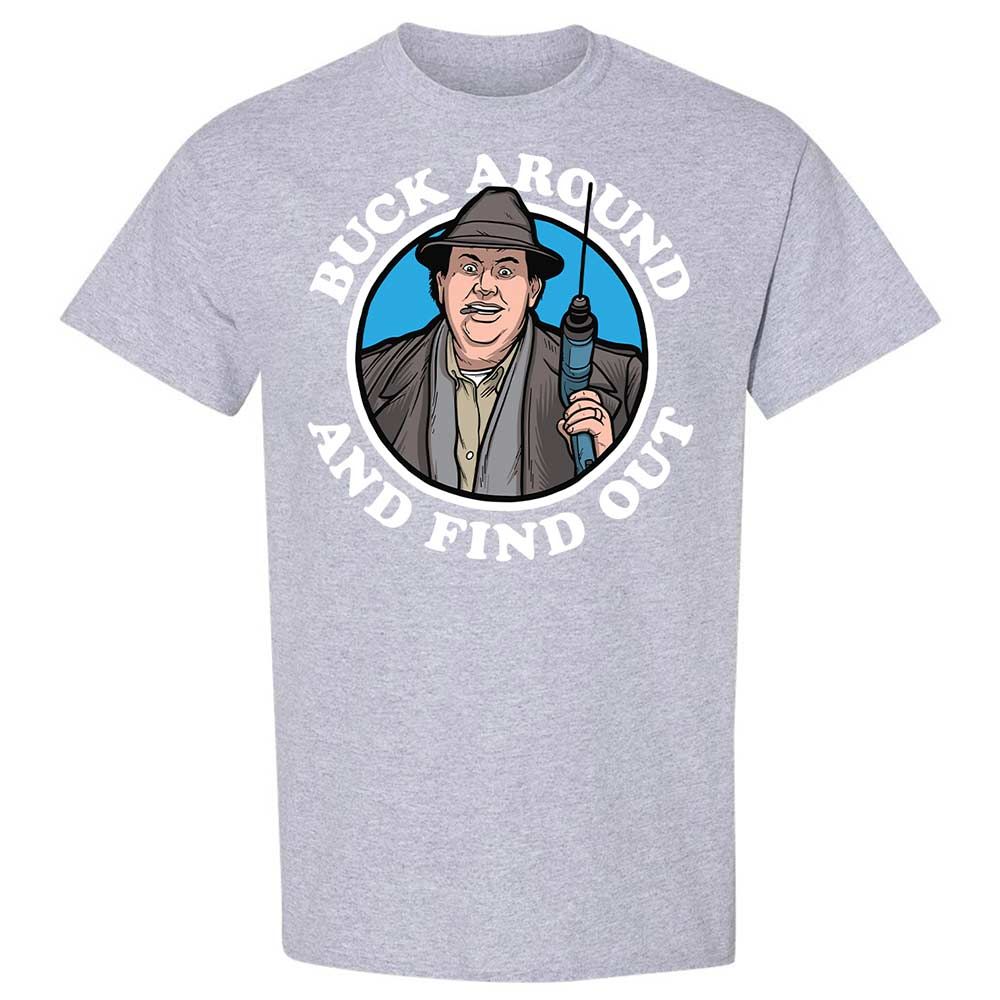 Buck Around & Find Out - Sport Grey - 21