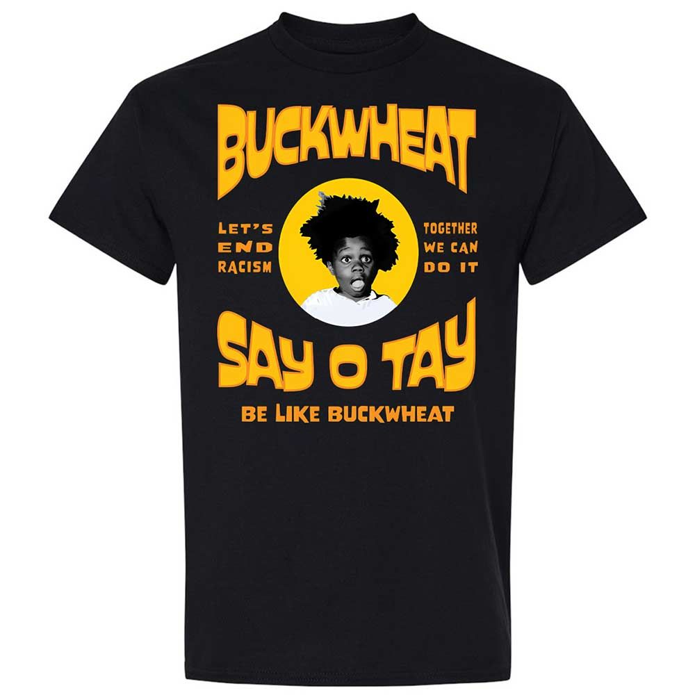Buckwheat Say OTay - Black - 1