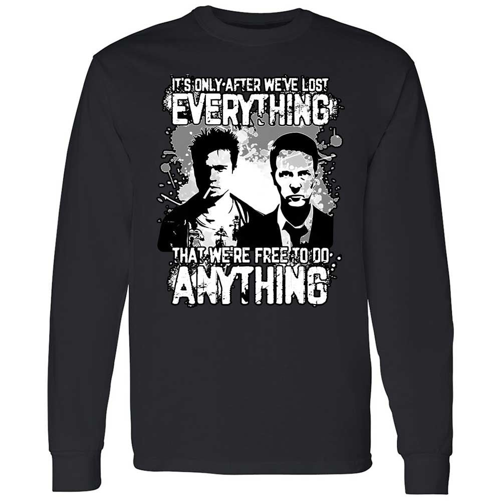 It's only after we've lost everything - Black - 1
