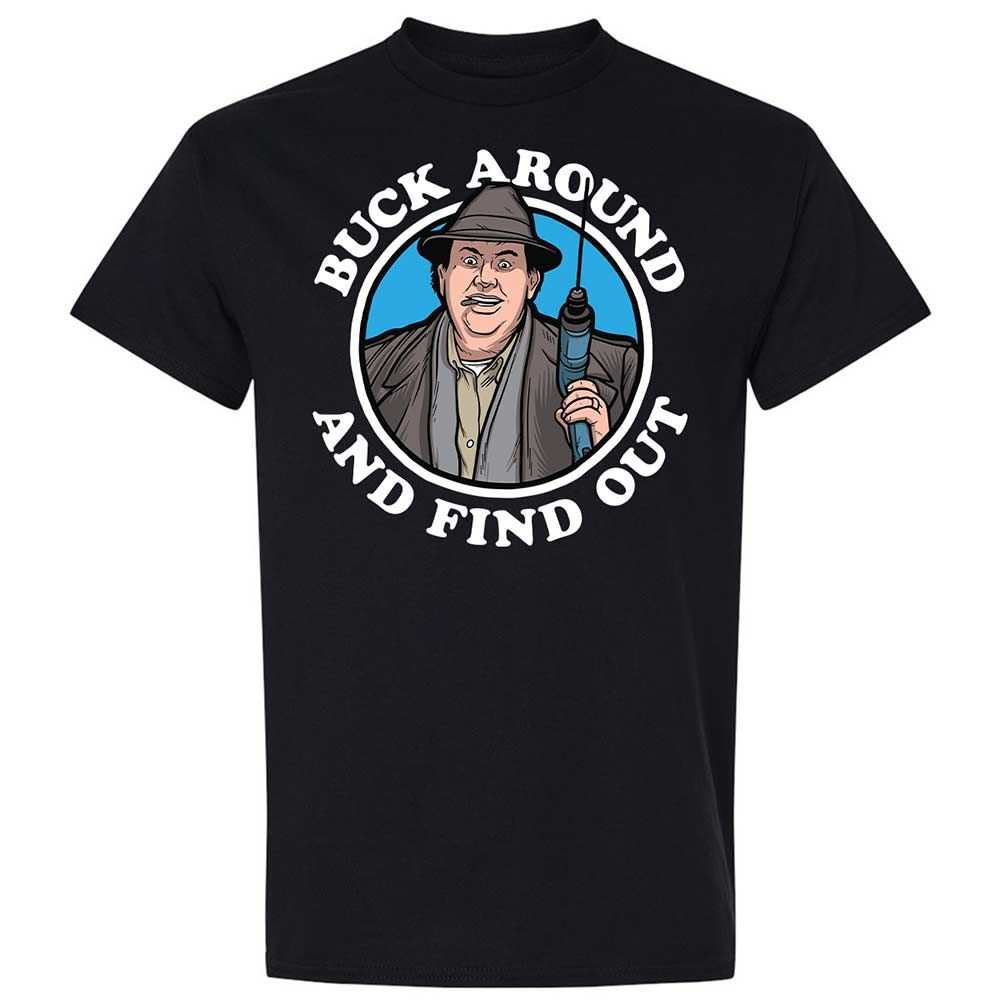 Buck Around & Find Out - Black - 1