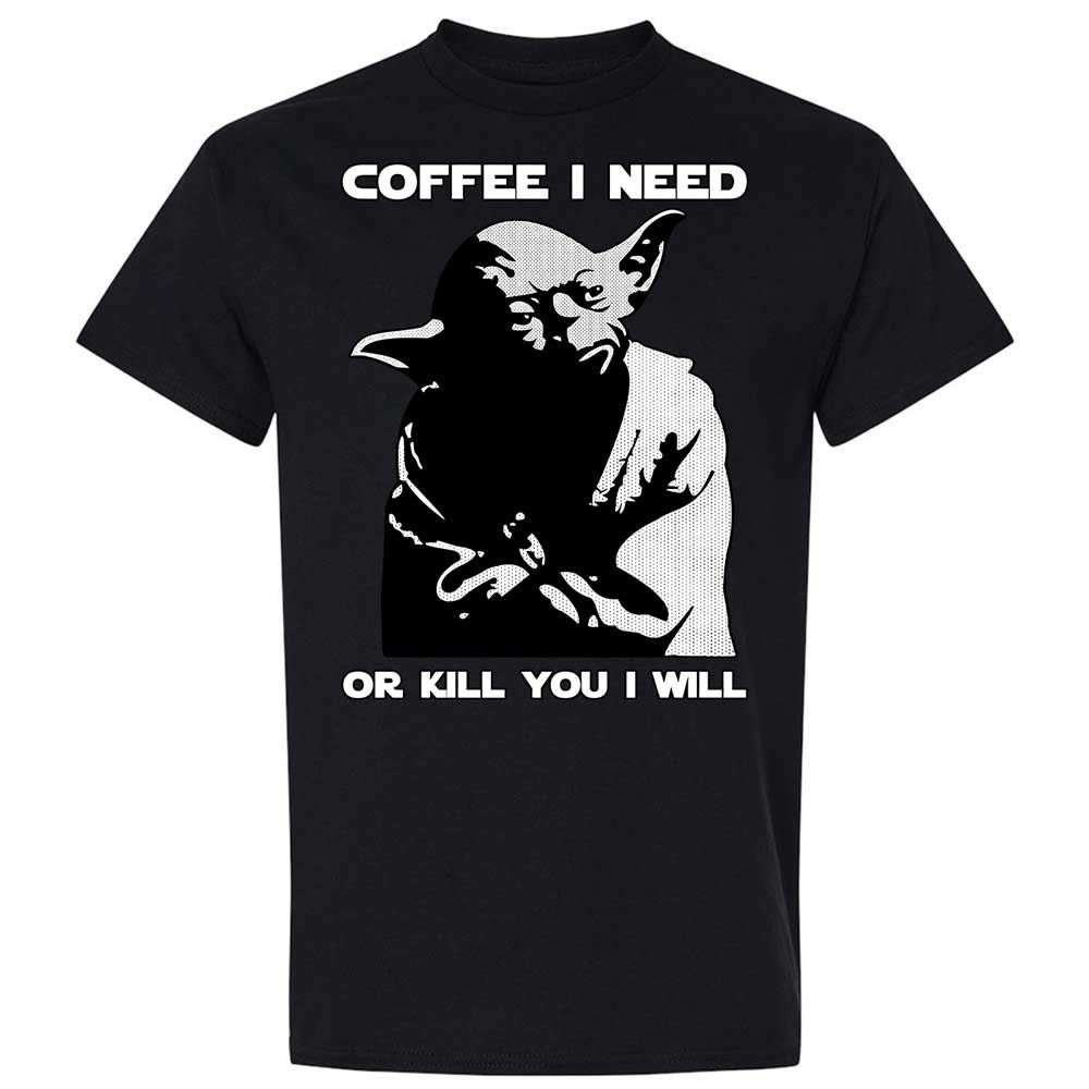 Coffee I Need - Black - 1
