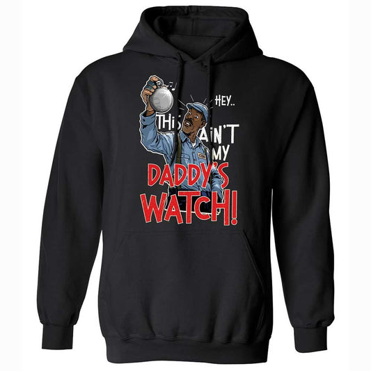This Ain't My Daddy's Watch - Black - 1