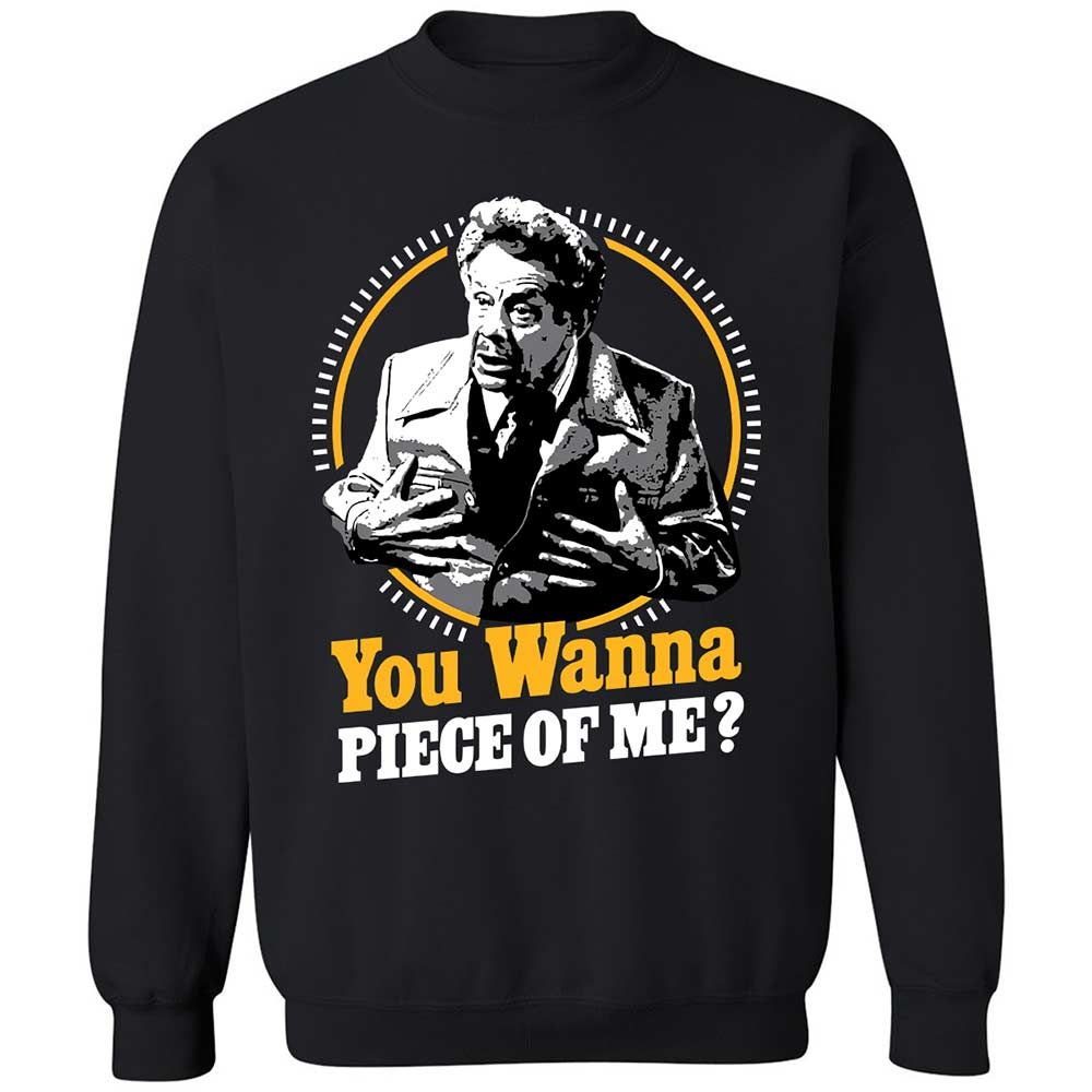You Wanna Piece Of Me! - Black - 1