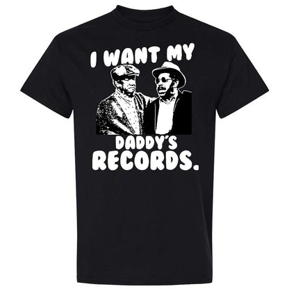 I Want My Daddy's Records - Black - 1