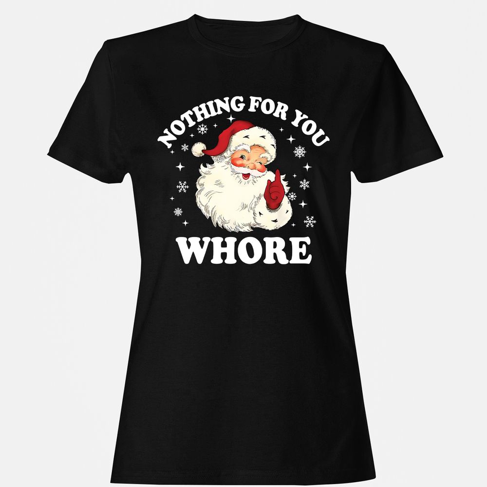 Nothing For You Whore Santa - Black - 1