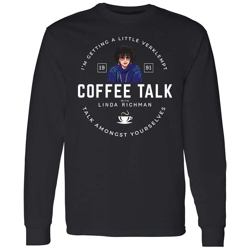 Coffee Talk with Linda Richman - Black - 1