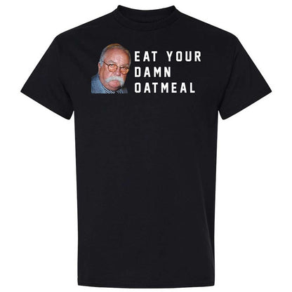 Eat Your Damn Oatmeal - Black - 1