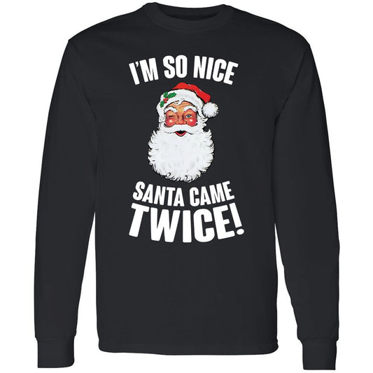 I'm So Nice Santa Came Twice! - Black - 1