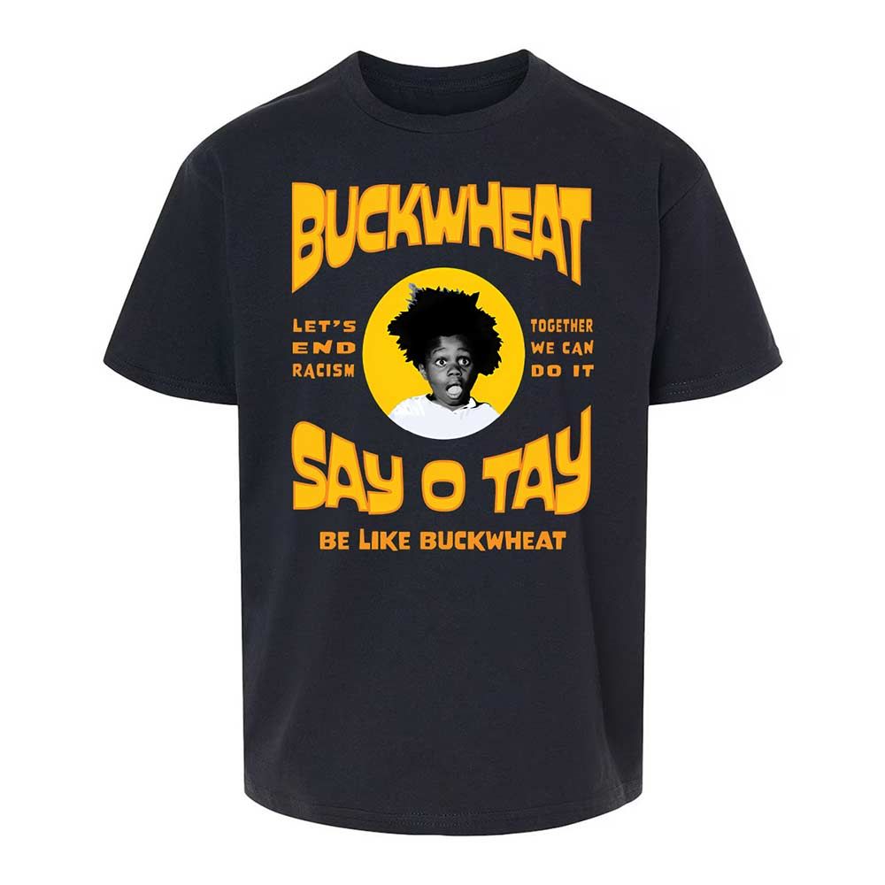 Buckwheat Say OTay - Black - 1