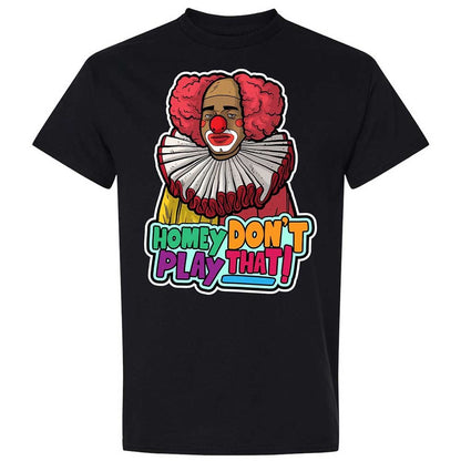 Homey Don't Play That - Black - 1