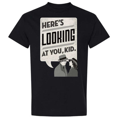 Here's Looking at You Kid - Black - 1