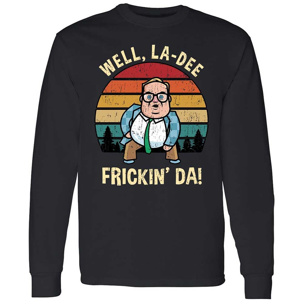 La-Dee-Frickin-Da - Black - 1