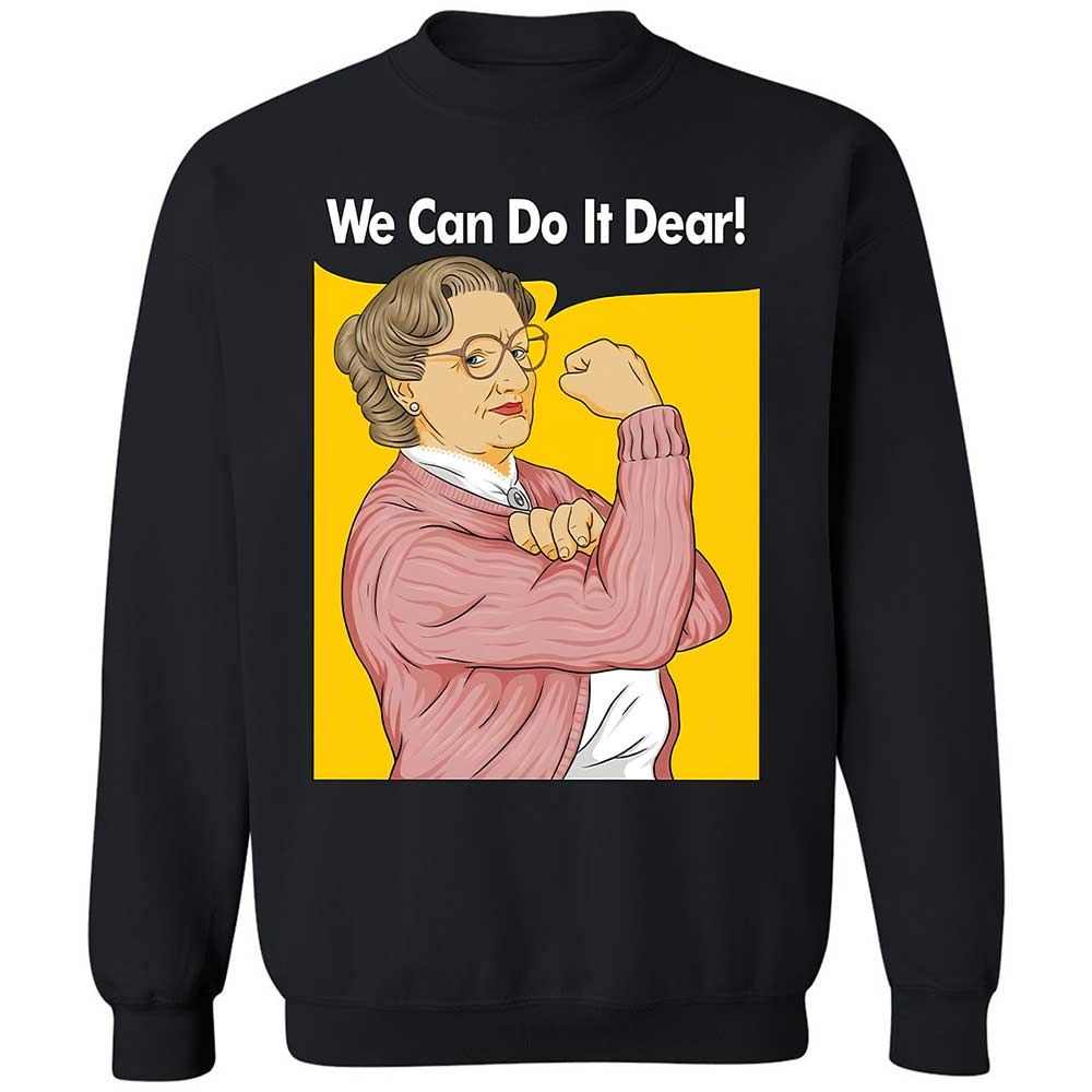 We Can Do It Dear - Black - 1