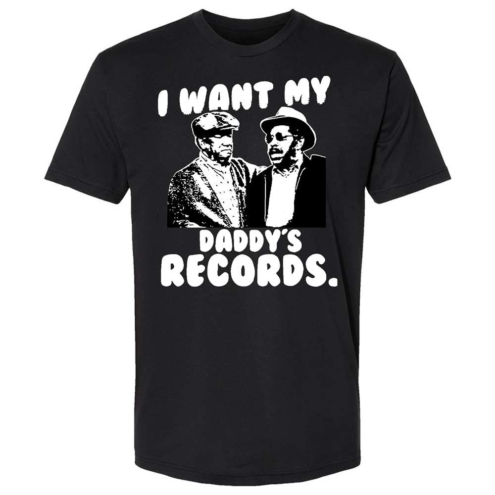I Want My Daddy's Records - Black - 1