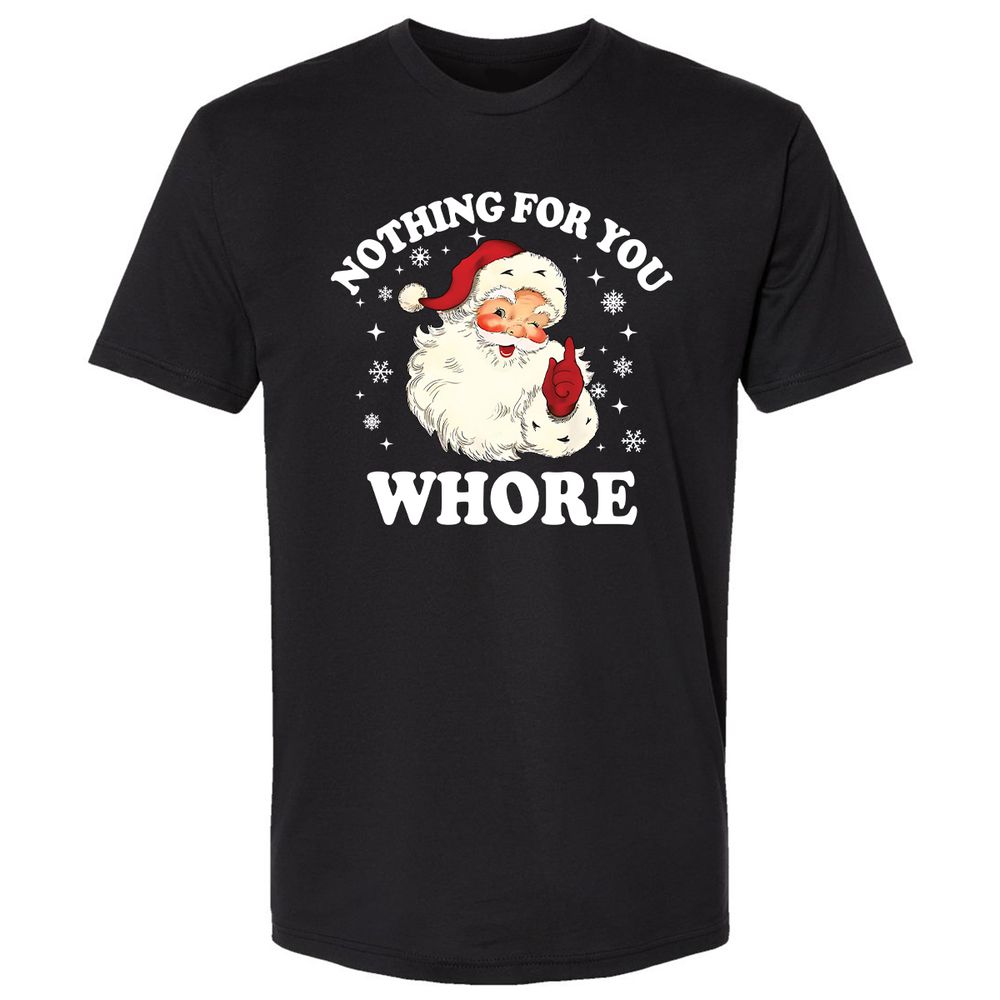 Nothing For You Whore Santa - Black - 1