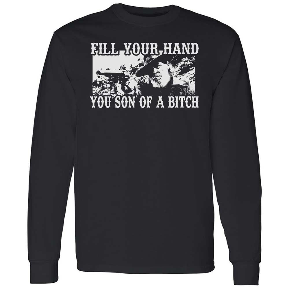 Fill your hand you son of a bitch - Black - 1