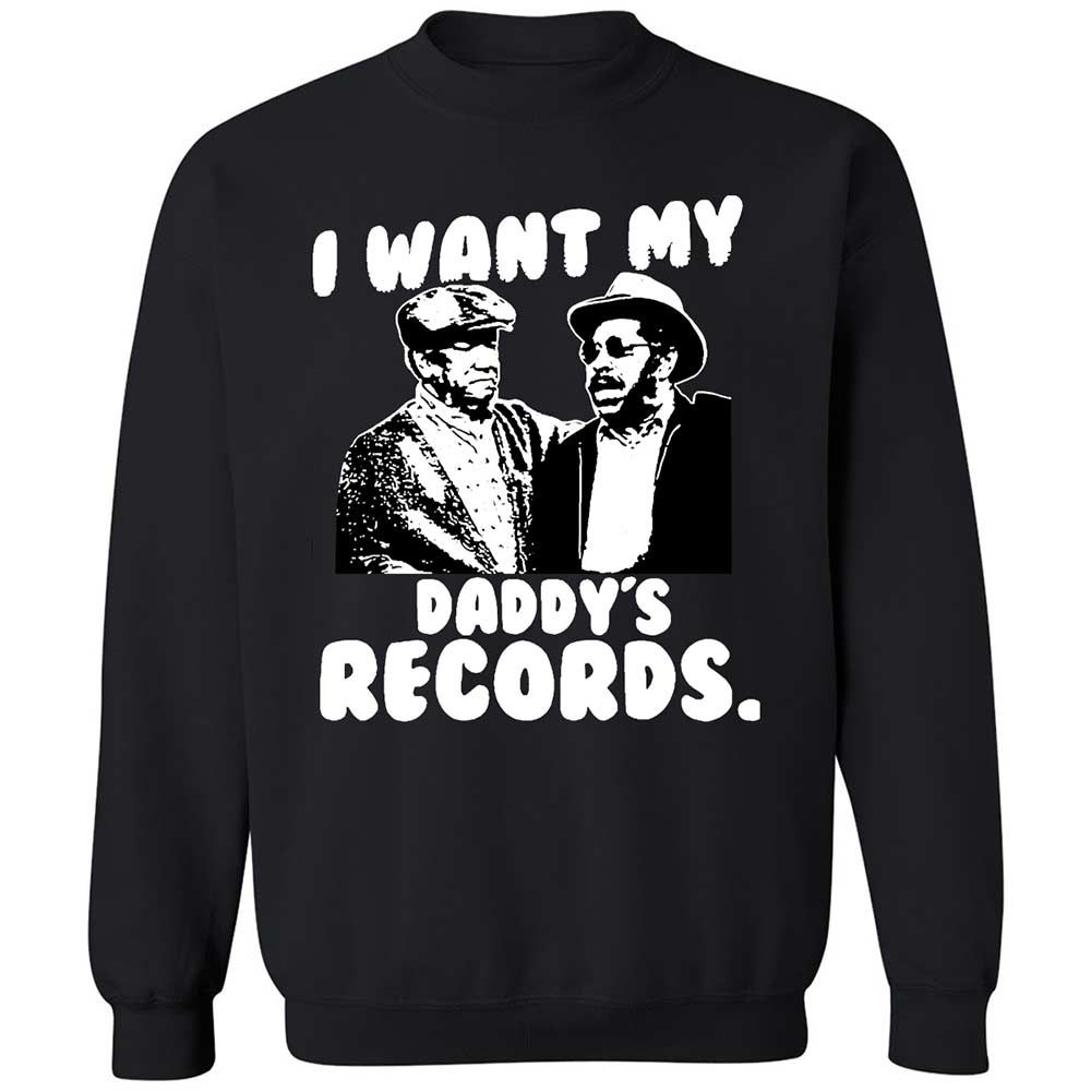 I Want My Daddy's Records - Black - 1