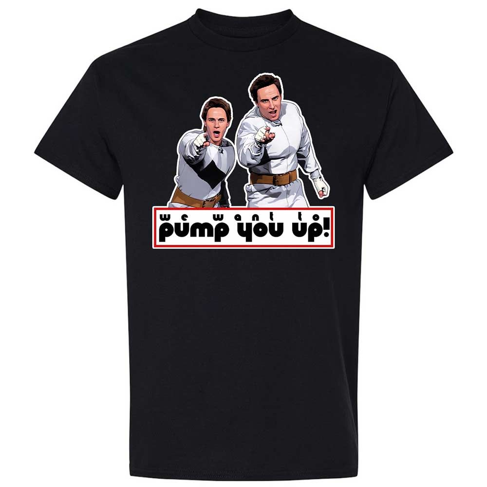 We Want To Pump You Up - Black - 1