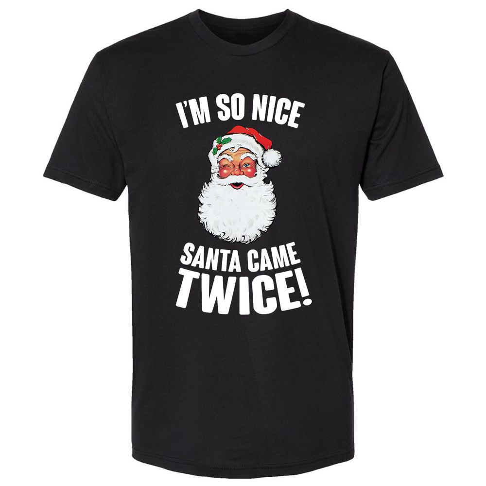 I'm So Nice Santa Came Twice! - Black - 1