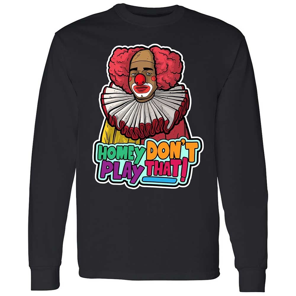 Homey Don't Play That - Black - 1