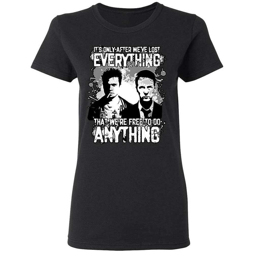 It's only after we've lost everything - Black - 1