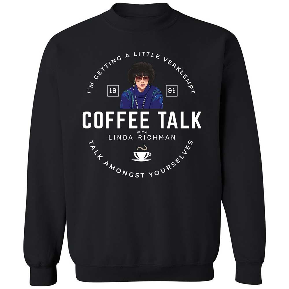 Coffee Talk with Linda Richman - Black - 1