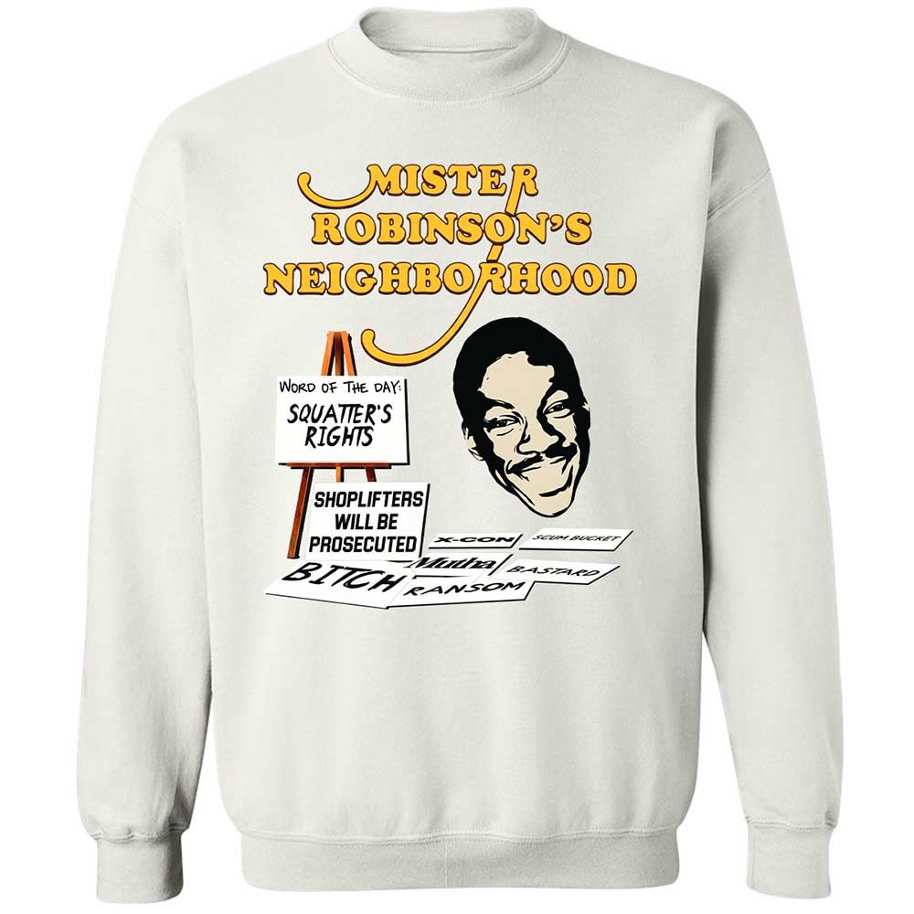 Mister Robinson's Neighborhood - White - 1
