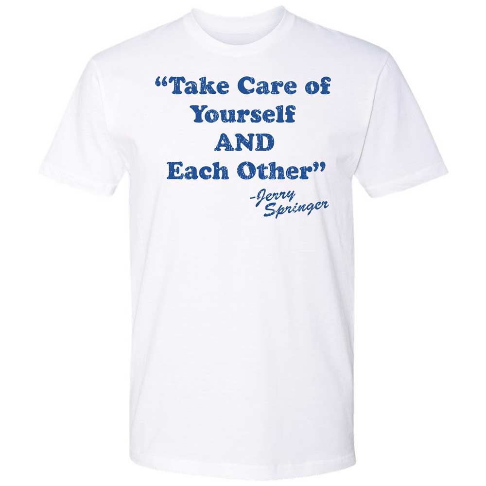 Take Of Yourself And Each Other - White - 1