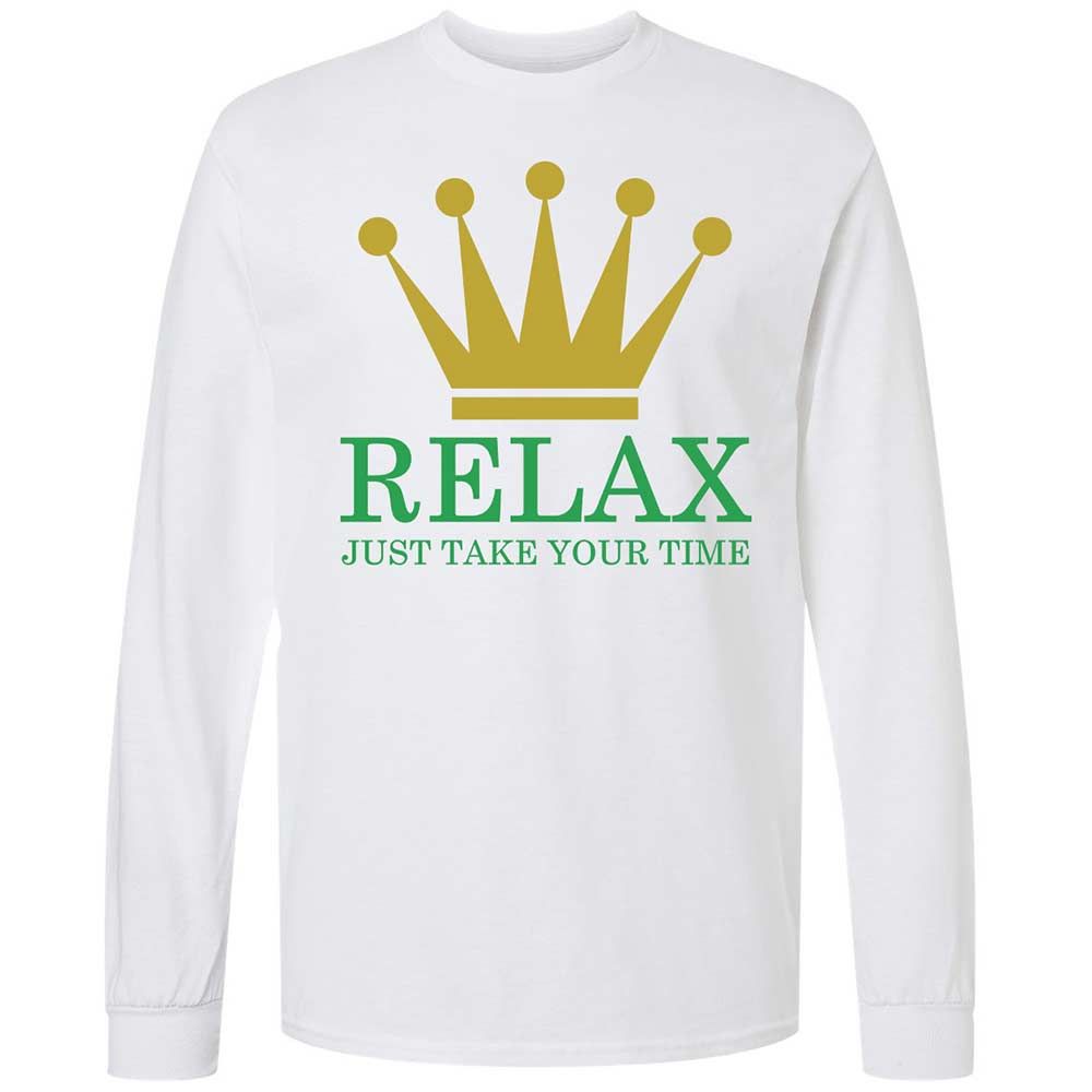 Relax Just Take Your Time - White - 1