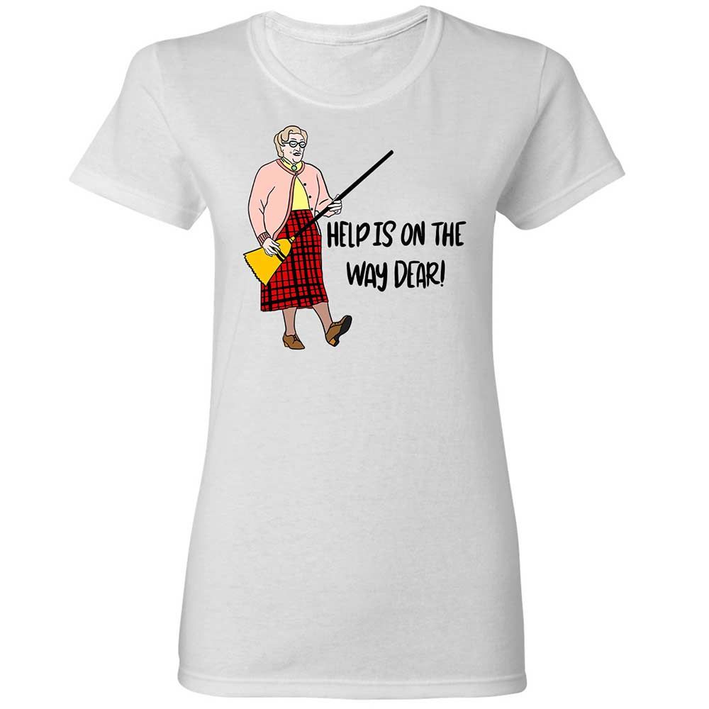 Help is on the way dear - White - 1