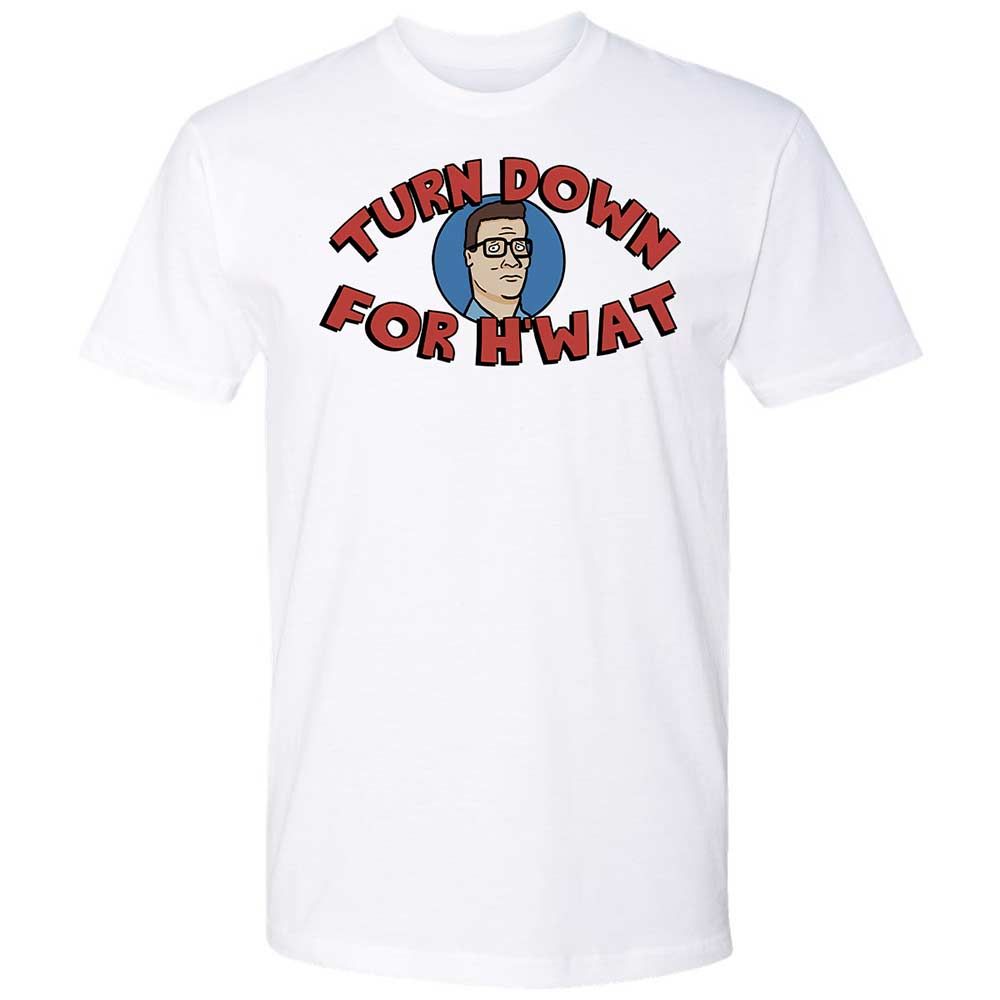 Turn Down For H'wat - White - 1