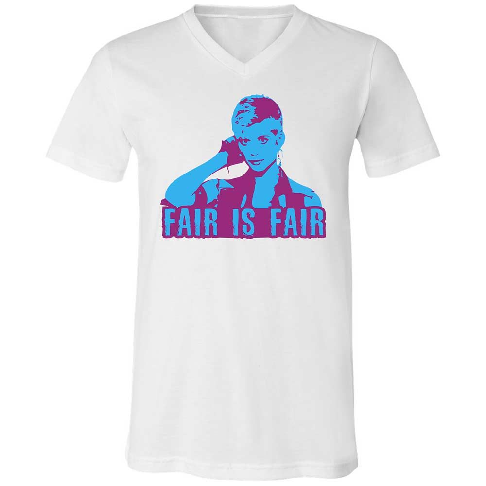 Fair is Fair - White - 1
