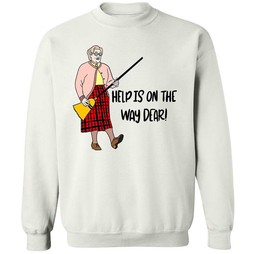 Help is on the way dear - White - 1