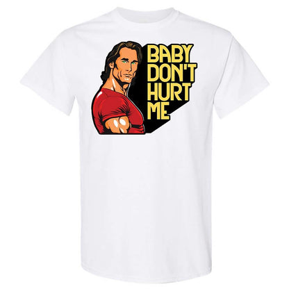 Baby don't hurt me - White - 1