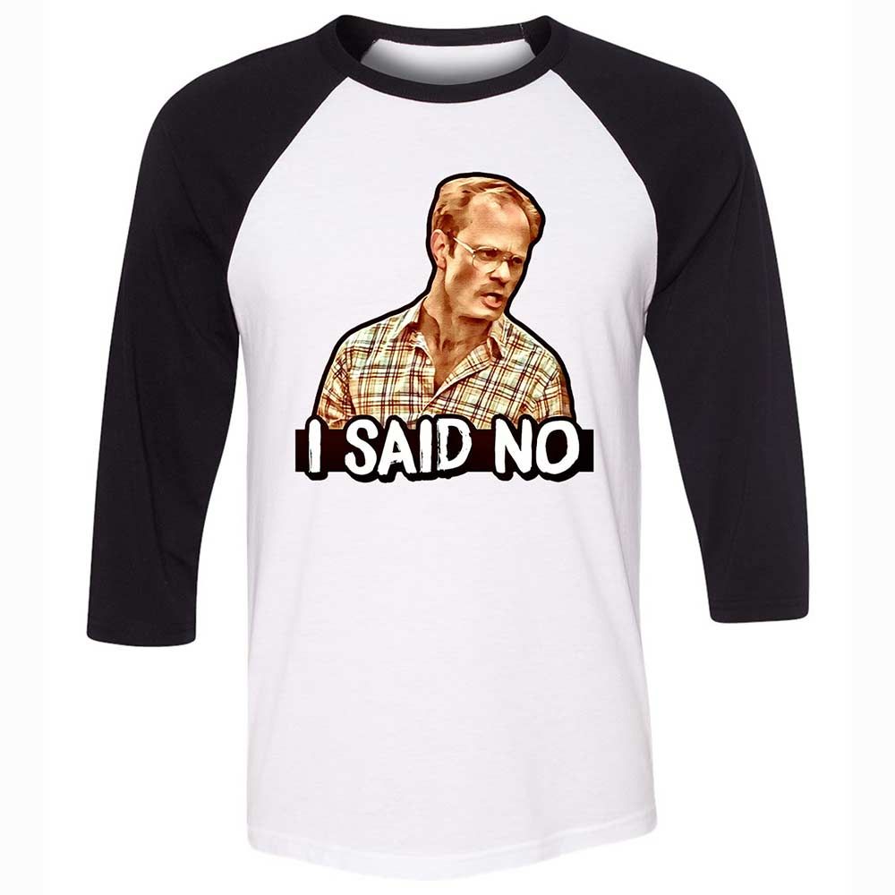 I Said No - White/Black - 1